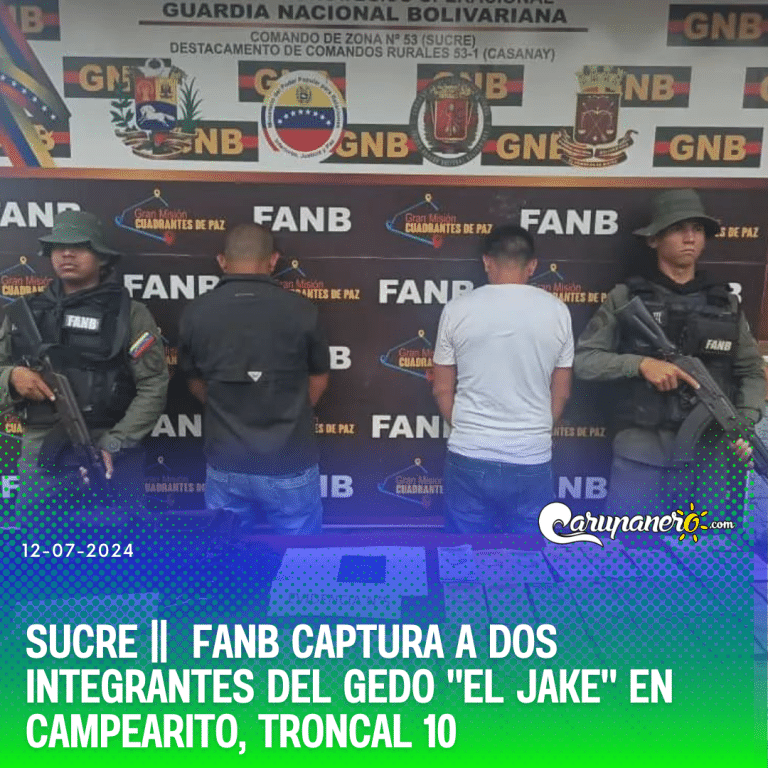 FANB captura a dos integrantes del GEDO «El Jake» en Campearito, Estado Sucre Trocal 10