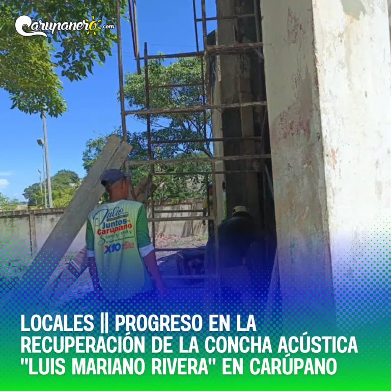 Progreso en la Recuperación de la Concha Acústica «Luis Mariano Rivera» en Carúpano